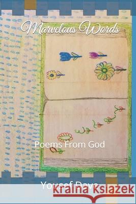 Marvelous Words: Poems From God Yousef Dave, Candace P 9798622284366 Independently Published - książka