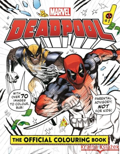 Marvel's Deadpool: The Official Colouring Book Marvel Entertainment International Ltd 9781835870242 Templar Publishing - książka