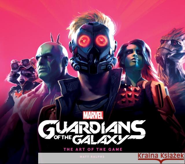 Marvel's Guardians of the Galaxy: The Art of the Game Matt Ralphs 9781789096743 Titan Books (UK) - książka