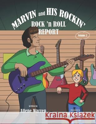 Marvin and His Rockin' Rock 'n Roll Report Carlos Lemos Allene Warren 9781956806120 Kids Book Press - książka