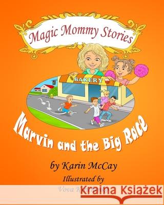 Marvin and the Big Race Vova Kirichenko Karin McCay 9781638218838 Karin McCay Creates, LLC - książka