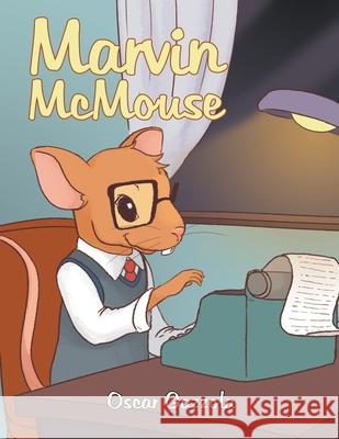 Marvin Mcmouse Oscar Gazzola 9781796009453 Xlibris Au - książka