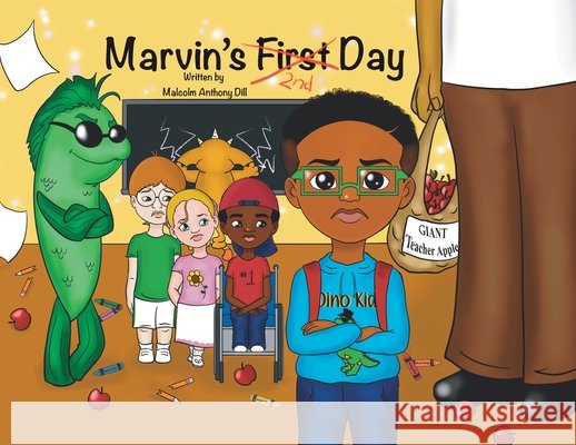 Marvin's 2nd Day Malcolm A Dill, Latosha Haith 9798988621003 Malcolm A. Dill - książka