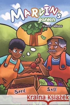 Marvin's Garden Tracy L. Williams 9781722318062 Createspace Independent Publishing Platform - książka