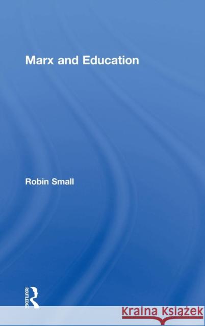Marx and Education  9780754653295 Ashgate Publishing Limited - książka