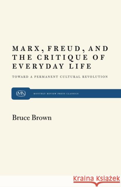 Marx, Freud and the Critique Brown, Bruce 9780853452805 Monthly Review Press - książka