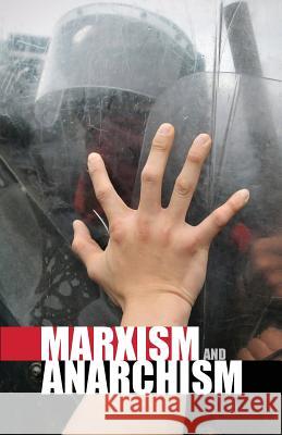 Marxism and Anarchism Alan Woods Leon Trotsky Others 9781900007535 Wellred - książka