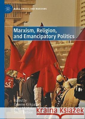 Marxism, Religion, and Emancipatory Politics  9783030916411 Springer Nature Switzerland AG - książka