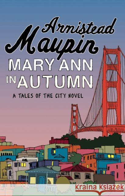 Mary Ann in Autumn: Tales of the City 8 Armistead Maupin 9780552777063  - książka