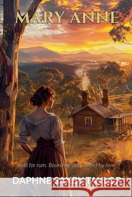 Mary Anne Daphne Saxby Taylor 9798230151128 Writers Exchange E-Publishing - książka