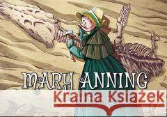 Mary Anning. Łowczyni smoków Jordi Bayarri 9788328161542 Egmont - książka