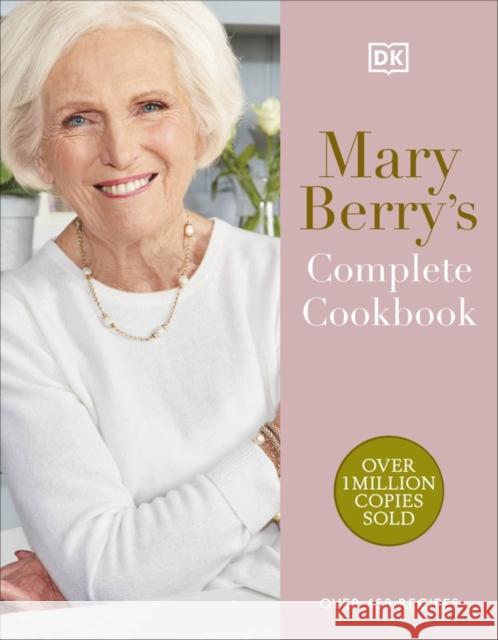 Mary Berry's Complete Cookbook: Over 650 Recipes Mary Berry 9780241655504 Dorling Kindersley Ltd - książka