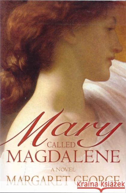 Mary, Called Magdalene Margaret George 9781447267720 Pan Macmillan - książka