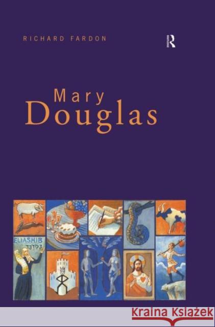 Mary Douglas : An Intellectual Biography Richard Fardon 9780415040921 Routledge - książka