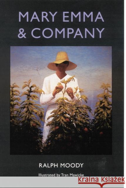 Mary Emma & Company Ralph Moody Tran Mawicke 9780803282117 University of Nebraska Press - książka