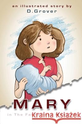 Mary in the Fatherless Messiah Desire Grover 9781716003868 Lulu.com - książka