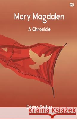 Mary Magdalen A Chronicle Edgar Saltus 9789371818209 Double 9 Books - książka