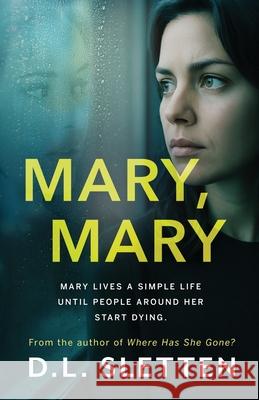 Mary, Mary D. L. Sletten 9781941212882 Deanna Lynn Sletten - książka