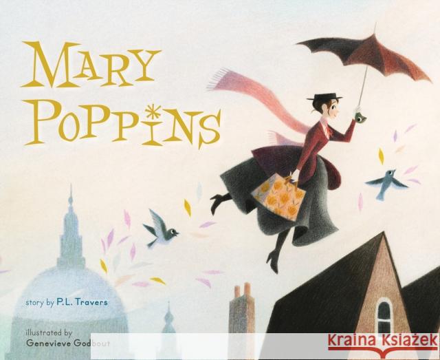 Mary Poppins: The Collectible Picture Book Travers, P. L. 9781328916778 Houghton Mifflin - książka