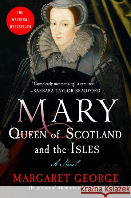 Mary Queen of Scotland and the Isles Margaret George Margaret George 9780312155858 St. Martin's Press - książka