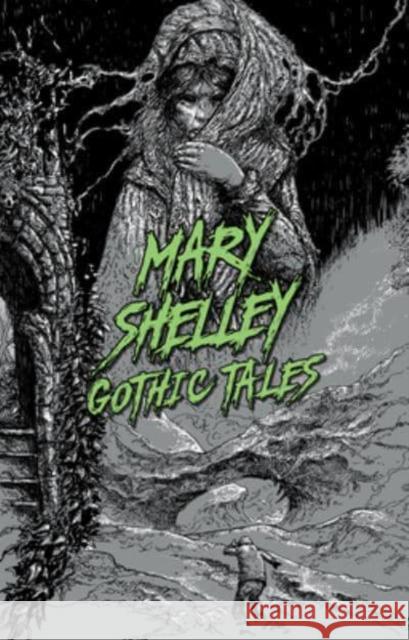Mary Shelley: Gothic Tales Mary Wollstonecraft Shelley 9781454947042 Union Square & Co. - książka