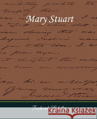 Mary Stuart Frederich Schiller 9781605976143 STANDARD PUBLICATIONS, INC - książka