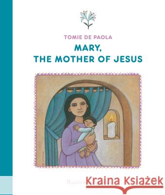 Mary, the Mother of Jesus Tomie dePaola 9781621644323 Ignatius Press - książka