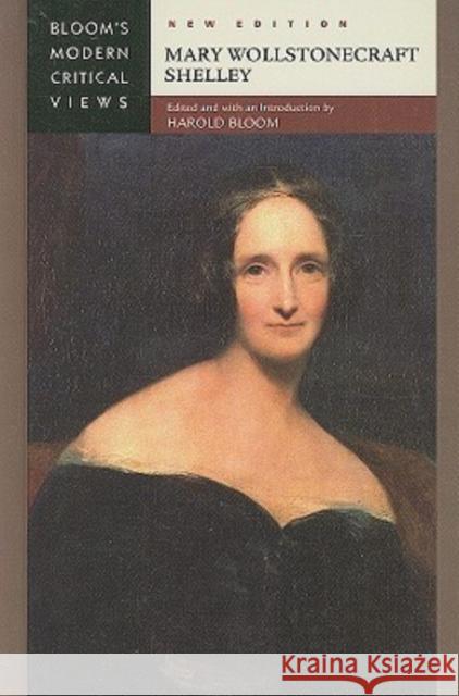 Mary Wollstonecraft Shelley Harold Bloom 9780791096192 Bloom's Literary Criticism - książka