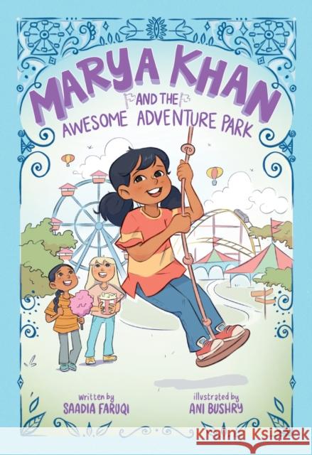 Marya Khan and the Awesome Adventure Park (Marya Khan #4) Saadia Faruqi Ani Bushry 9781419761232 Abrams - książka