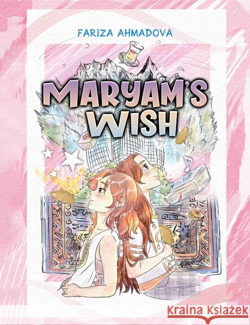 Maryam's Wish Fariza Ahmadova 9781528939195 Austin Macauley Publishers - książka