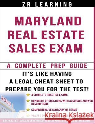 Maryland Real Estate Sales Exam - 2014 Version: Principles, Concepts and Hundreds Of Practice Questions Similar To What You'll See On Test Day Learning, Zr 9781497514645 Createspace - książka