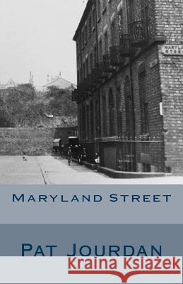 Maryland Street Pat Jourdan 9781499251753 Createspace - książka