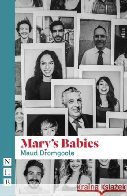 Mary's Babies  9781848428225 Nick Hern Books - książka