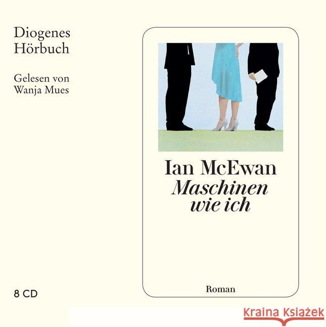 Maschinen wie ich, 6 Audio-CDs : Ungekürzte Ausgabe McEwan, Ian 9783257804058 Diogenes - książka