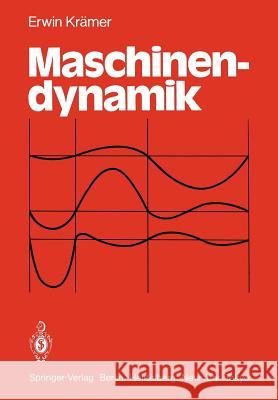Maschinendynamik E. K 9783642874178 Springer - książka