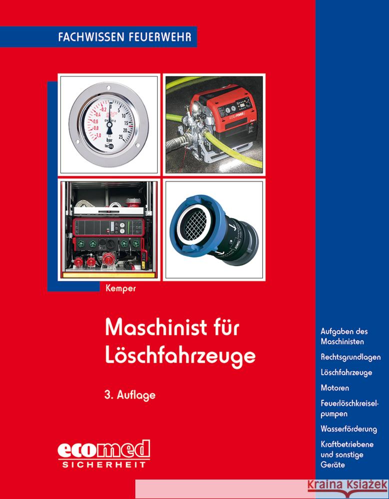 Maschinist für Löschfahrzeuge Kemper, Hans 9783609694757 ecomed Sicherheit - książka