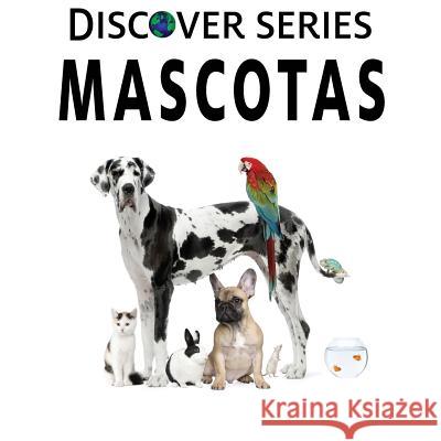 Mascotas Xist Publishing 9781532407239 Xist Publishing - książka