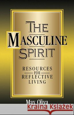Masculine Spirit Max Oliva 9780877936305 Ave Maria Press - książka