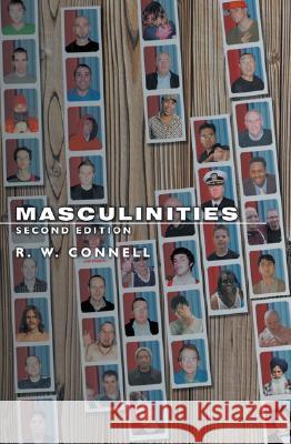 Masculinities R. W. Connell 9780520246980 University of California Press - książka