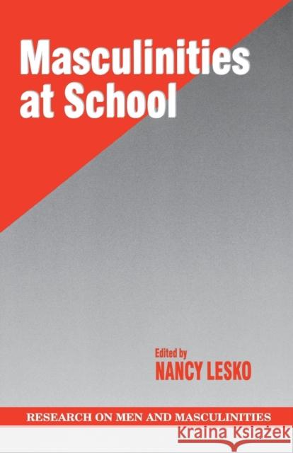 Masculinities at School Nancy Lesko   9780761914945 SAGE Publications Ltd - książka