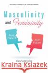 Masculinity and Femininity  9781536184150 Nova Science Publishers Inc