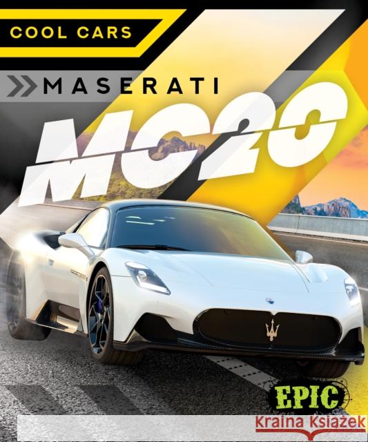 Maserati Mc20 Kaitlyn Duling 9798886875003 Bellwether Media - książka