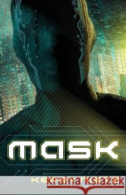 Mask: Author's Preferred Text Kerry Nietz 9780997165838 Freeheads - książka