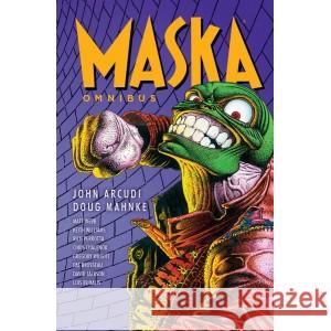 Maska 1 Omnibus ARCUDI JOHN, MAHNKE DOUG 9788382301533 NONSTOPCOMICS - książka