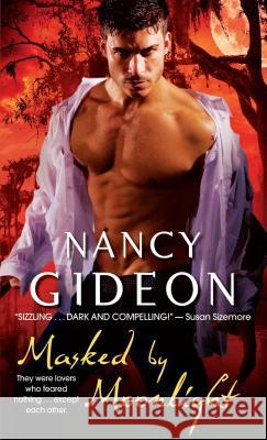 Masked by Moonlight Nancy Gideon 9781501104473 Gallery Books - książka