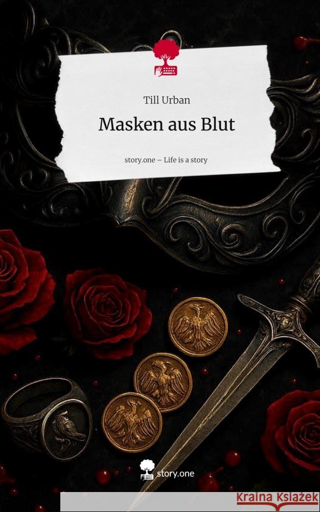 Masken aus Blut. Life is a Story - story.one Urban, Till 9783711597052 story.one publishing - książka