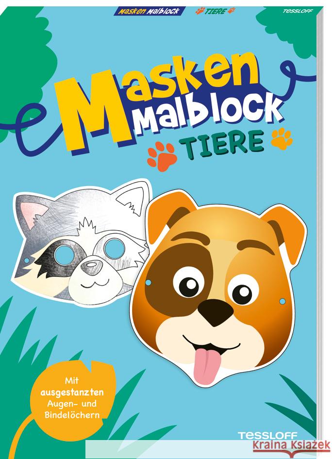 Masken-Malblock.Tiere  9783788647070 Tessloff Verlag Ragnar Tessloff GmbH & Co. KG - książka