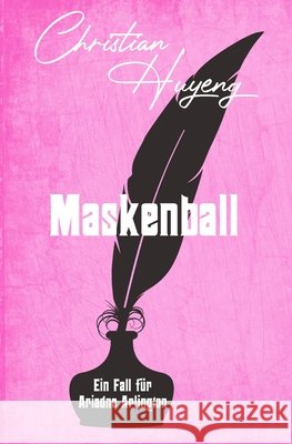 Maskenball Christian Huyeng 9798328961233 Independently Published - książka