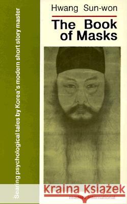 Masks Sun-won Hwang, Martin Holman, J.Martin Holman 9780930523589 Readers International - książka