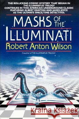 Masks of the Illuminati Robert Anton Wilson 9780440503064 Dell Publishing Company - książka